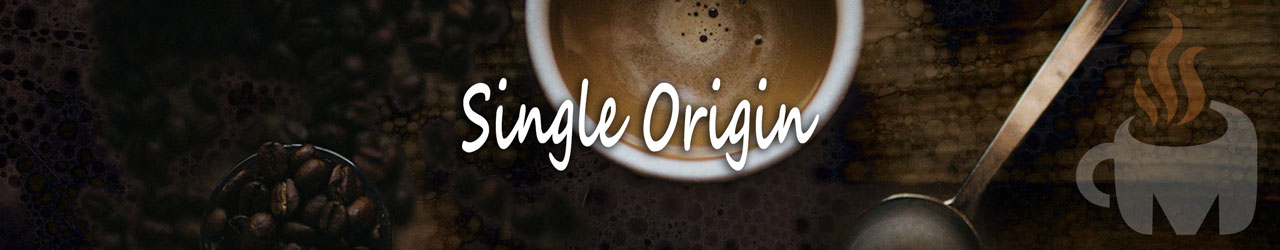 Best Single Origin Specialty Coffee