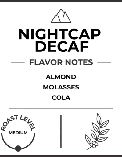 Nightcap Decaf Joe Coffee Flavor Notes